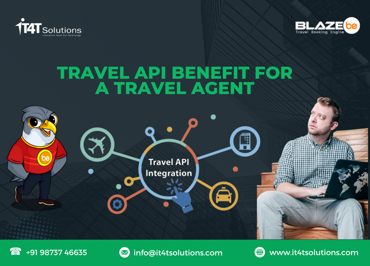 How Does Travel API Benefit a travel agent?