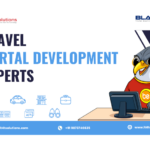 Why Choose a Travel Portal Development Company?